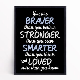 You Are Braver Than You Believe Digital Art Download